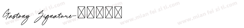 Gastony Signature字体转换
